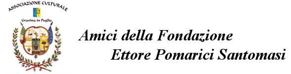 Amici Della Fondazione Ettore Pomarici Santomasi